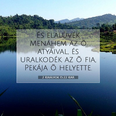 2 Királyok 15:22 Bibliai vers magyarázata
