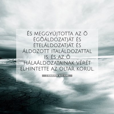 2 Királyok 16:13 Bibliai vers magyarázata