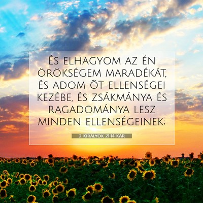 2 Királyok 21:14 KAR Bibliai verskép