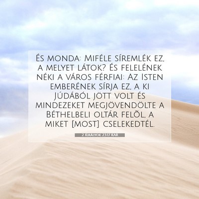 2 Királyok 23:17 KAR Bibliai verskép
