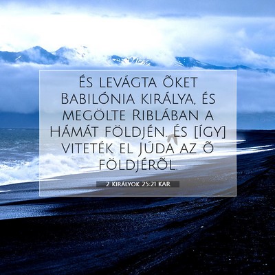 2 Királyok 25:21 KAR Bibliai verskép