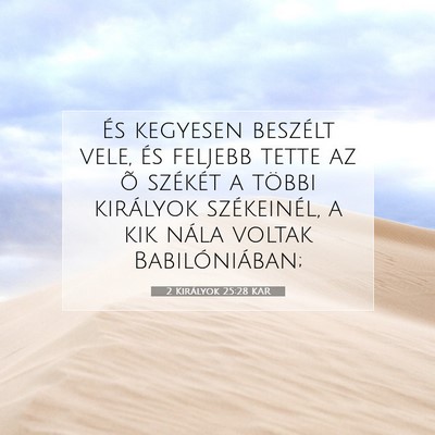 2 Királyok 25:28 Bibliai vers magyarázata