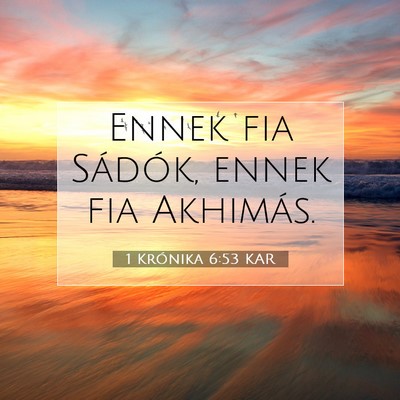 1 Krónika 6:53 KAR Bibliai verskép