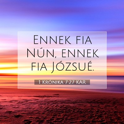 1 Krónika 7:27 Bibliai vers magyarázata