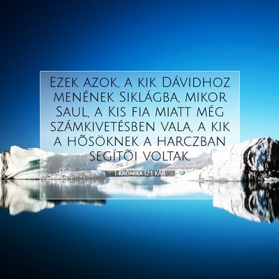1 Krónika 12:1 KAR Bibliai verskép