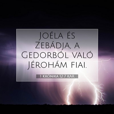 1 Krónika 12:7 Bibliai vers magyarázata