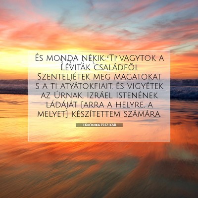 1 Krónika 15:12 KAR Bibliai verskép