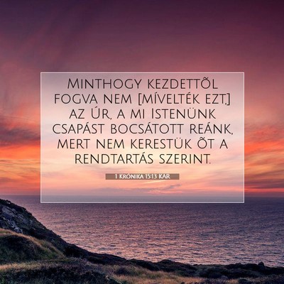 1 Krónika 15:13 KAR Bibliai verskép