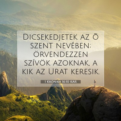 1 Krónika 16:10 KAR Bibliai verskép