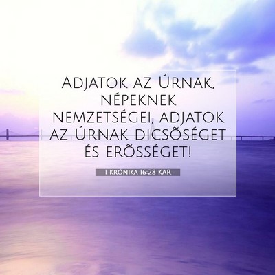 1 Krónika 16:28 KAR Bibliai verskép