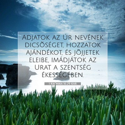 1 Krónika 16:29 KAR Bibliai verskép