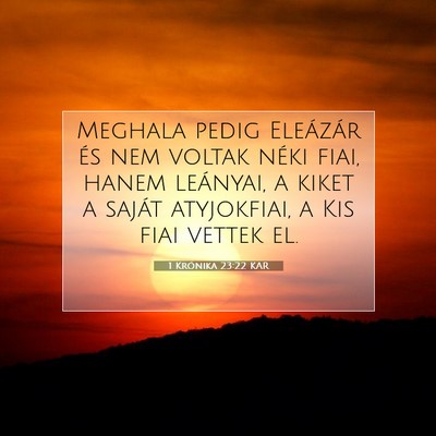 1 Krónika 23:22 KAR Bibliai verskép