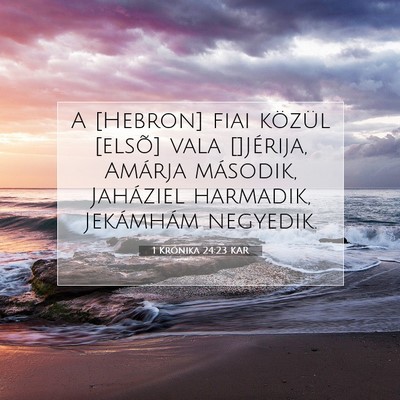 1 Krónika 24:23 KAR Bibliai verskép