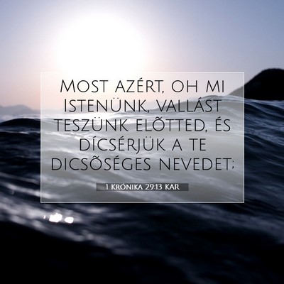 1 Krónika 29:13 Bibliai vers magyarázata