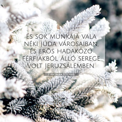 2 Krónika 17:13 KAR Bibliai verskép