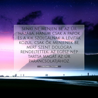 2 Krónika 23:6 KAR Bibliai verskép