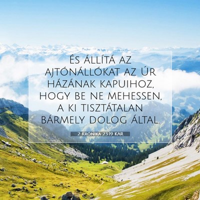 2 Krónika 23:19 KAR Bibliai verskép