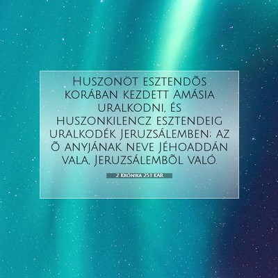 2 Krónika 25:1 Bibliai vers magyarázata