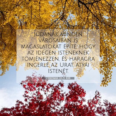 2 Krónika 28:25 KAR Bibliai verskép