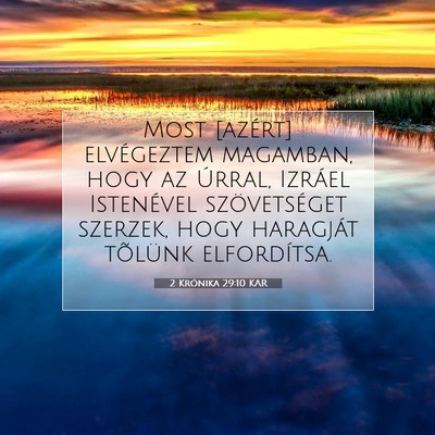 2 Krónika 29:10 Bibliai vers magyarázata