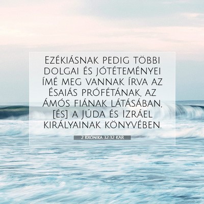 2 Krónika 32:32 KAR Bibliai verskép
