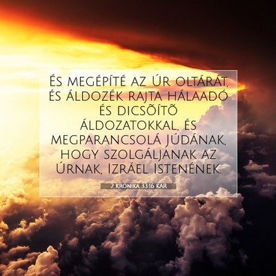 2 Krónika 33:16 KAR Bibliai verskép