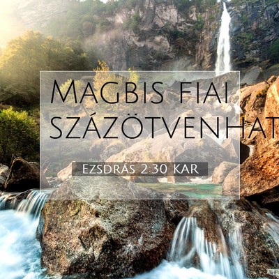 Ezsdrás 2:30 Bibliai vers magyarázata