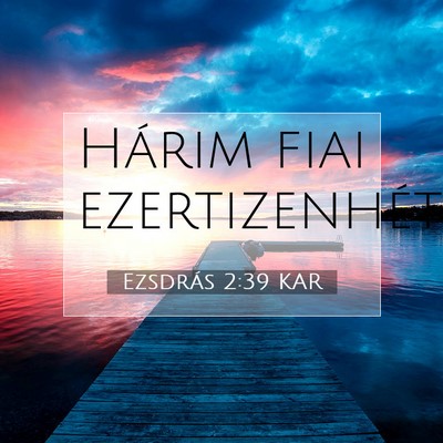 Ezsdrás 2:39 KAR Bibliai verskép