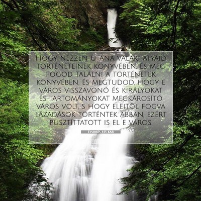 Ezsdrás 4:15 KAR Bibliai verskép