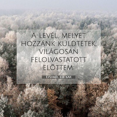 Ezsdrás 4:18 Bibliai vers magyarázata