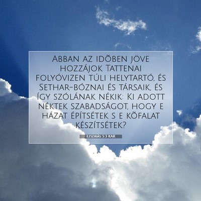 Ezsdrás 5:3 KAR Bibliai verskép