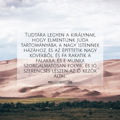 Ezsdrás 5:8 KAR Bibliai verskép