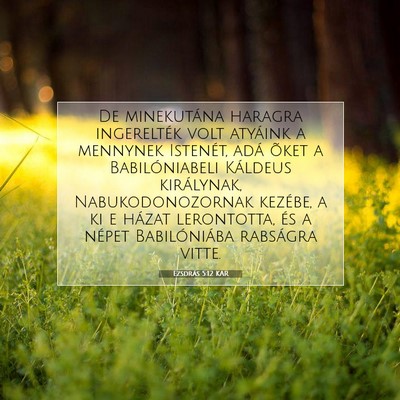 Ezsdrás 5:12 KAR Bibliai verskép