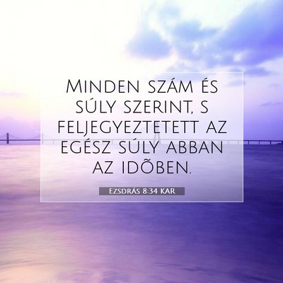 Ezsdrás 8:34 Bibliai vers magyarázata