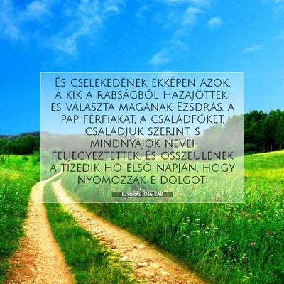 Ezsdrás 10:16 KAR Bibliai verskép