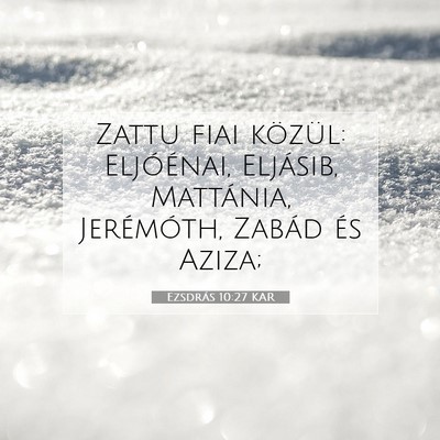 Ezsdrás 10:27 KAR Bibliai verskép