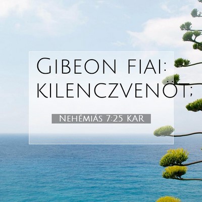 Nehémiás 7:25 KAR Bibliai verskép