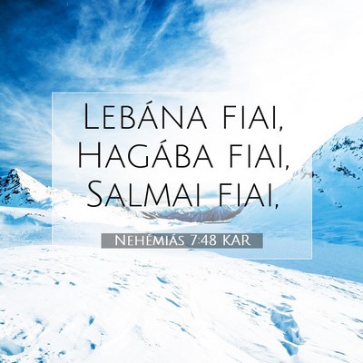 Nehémiás 7:48 KAR Bibliai verskép