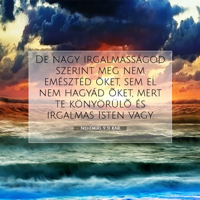 Nehémiás 9:31 KAR Bibliai verskép