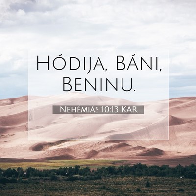 Nehémiás 10:13 KAR Bibliai verskép