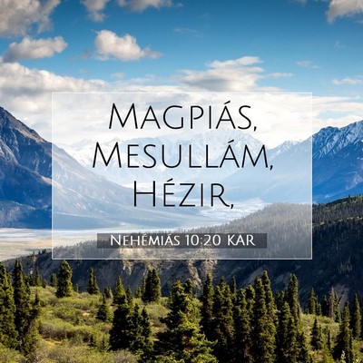 Nehémiás 10:20 KAR Bibliai verskép