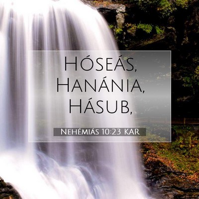 Nehémiás 10:23 KAR Bibliai verskép