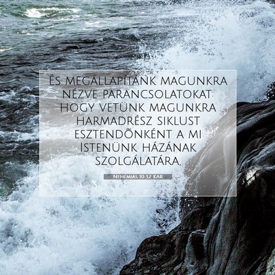 Nehémiás 10:32 KAR Bibliai verskép