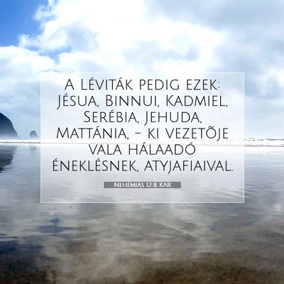 Nehémiás 12:8 KAR Bibliai verskép