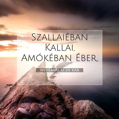 Nehémiás 12:20 Bibliai vers magyarázata