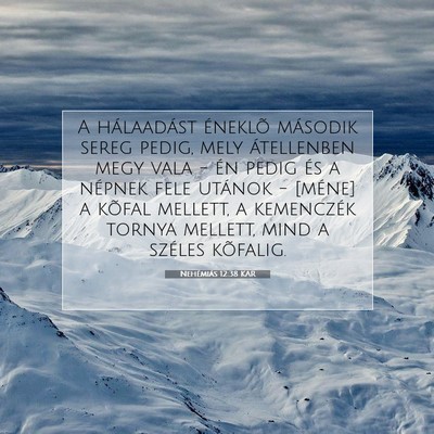 Nehémiás 12:38 KAR Bibliai verskép