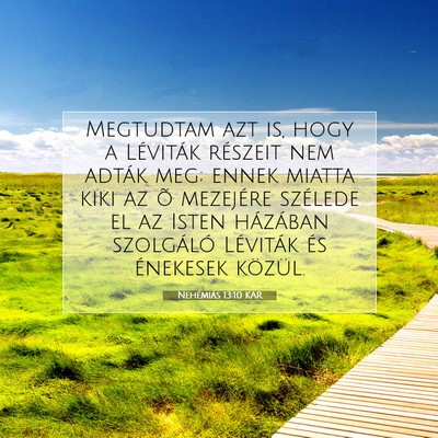 Nehémiás 13:10 KAR Bibliai verskép