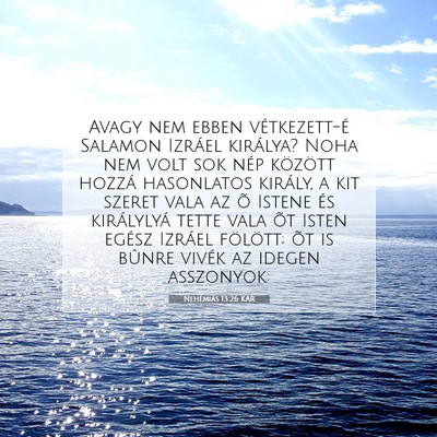Nehémiás 13:26 KAR Bibliai verskép