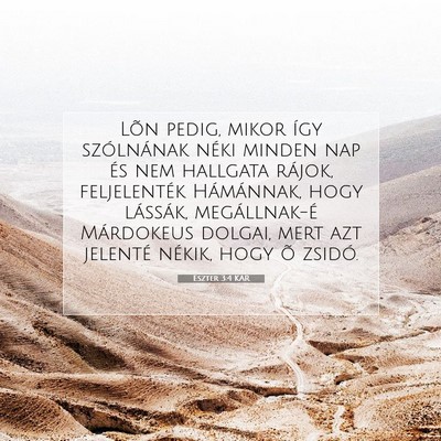 Eszter 3:4 Bibliai vers magyarázata