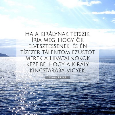 Eszter 3:9 Bibliai vers magyarázata